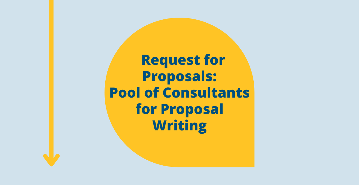 Request for Proposals: Pool of Consultants for Proposal Writing