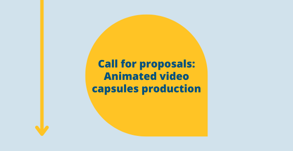 Call for proposals: Animated video capsules production
