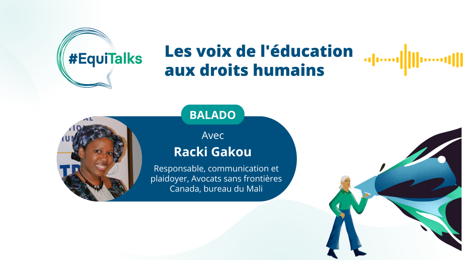 #EquiTalks - épisode 19 : Racki Gakou, élever les voix des femmes et ...